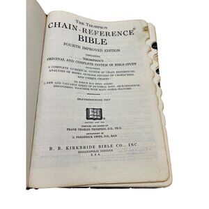 1964 Thompson Chain-Reference Bible KJV 4th Improved Edition Kirkbride, Tabs